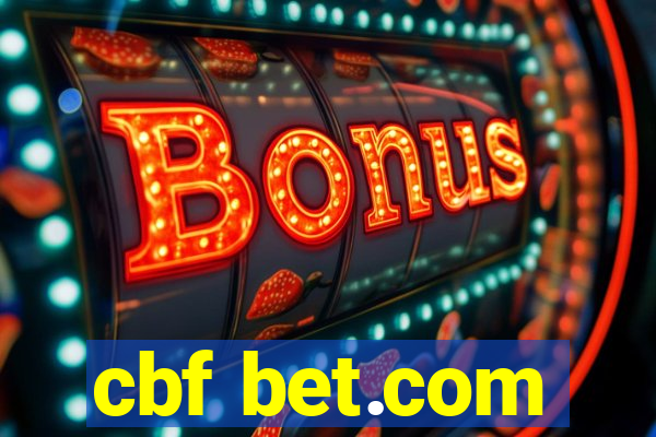 cbf bet.com